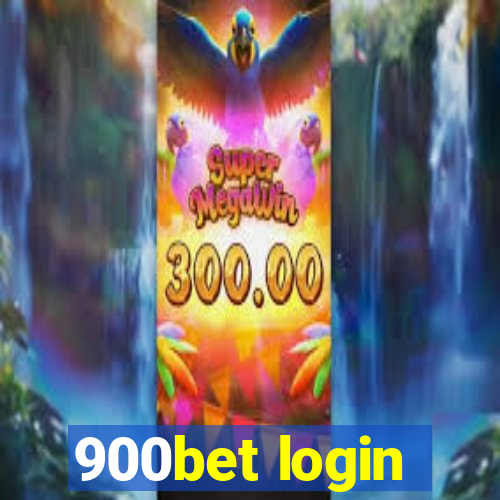 900bet login